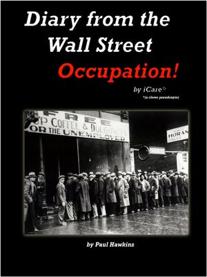cover image of Diary from the Wall Street Occupation!